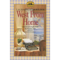 West from Home: Letters of Laura Ingalls Wilder, San Francisco, 1915 - Paperback