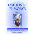 Emilios De El Morya: Humanos Ascendidos - Libro I - Paperback