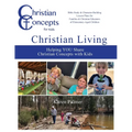Christian Living: Helping YOU Share Christian Concepts with Kids - Paperback