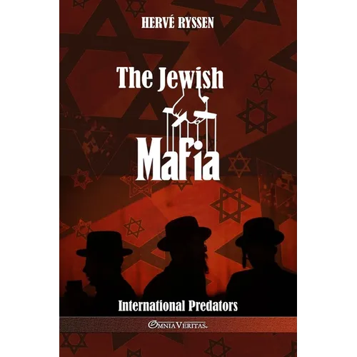 The Jewish Mafia: International Predators - Paperback