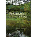 Restoration at River's Edge - Paperback