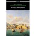 The Duchess of Malfi and Other Plays - Paperback