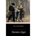 Tom, The Bootblack - Paperback