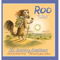 Roo - More than Just a Dachshund - The Journey Continues - Hardcover
