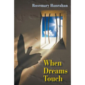 When Dreams Touch - Paperback