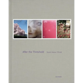 After the Threshold - Hardcover
