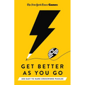 New York Times Games Get Better as You Go: 200 Easy to Hard Crossword Puzzles - Paperback