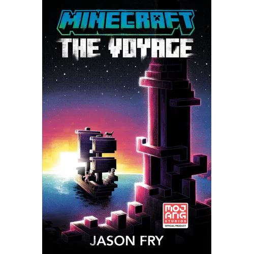 Minecraft: The Voyage: An Official Minecraft Novel - Paperback