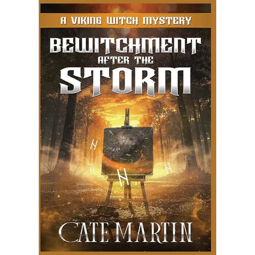 Bewitchment After the Storm: A Viking Witch Mystery - Hardcover