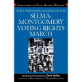 The Unfinished Agenda of the Selma-Montgomery Voting Rights March - Hardcover