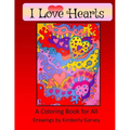 I Love Hearts: A Coloring Book for All - Paperback