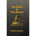 The Bible & The Bench - Hardcover