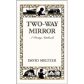Two-Way Mirror: A Poetry Notebook - Hardcover