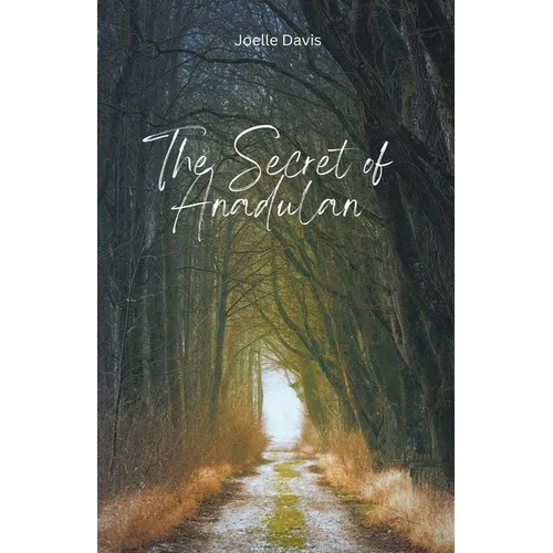The Secret of Anadulan - Paperback