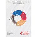 Desarrollo de competencias para el Siglo 21 - Paperback