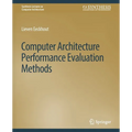 Computer Architecture Performance Evaluation Methods - Paperback
