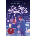 On the Bright Side - Hardcover