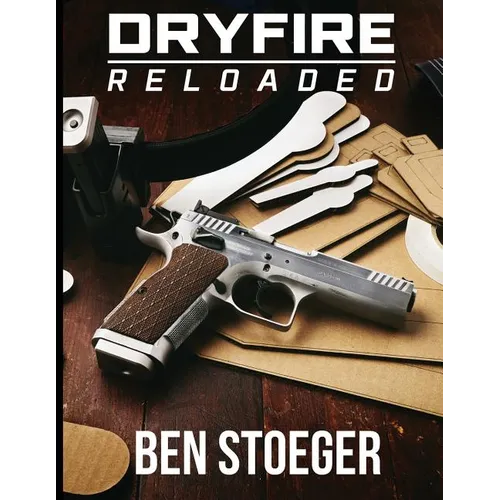 DryFire Reloaded - Paperback