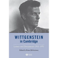 Wittgenstein in Cambridge: Letters and Documents 1911 - 1951 - Paperback
