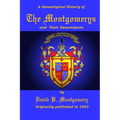 The Montgomerys and Their Descendants - Paperback