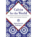 Calvin for the World - Hardcover