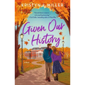 Given Our History - Paperback