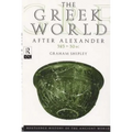The Greek World After Alexander 323-30 BC - Paperback