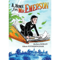 A Home for Mr. Emerson - Hardcover