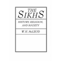 The Sikhs: History, Religion, and Society - Paperback