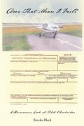 Does That Mean I Fail? a Humorous Look at Pilot Checkrides - Paperback