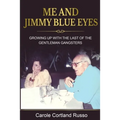 Me And Jimmy Blue Eyes - Paperback