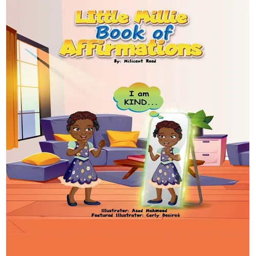 Little Millie Book of Affirmations: 14 Kid-Friendly Affirmations - Hardcover