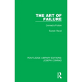 The Art of Failure: Conrad's Fiction - Paperback