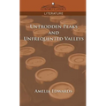 Untrodden Peaks and Unfrequented Valleys - Paperback