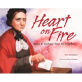 Heart on Fire: Susan B. Anthony Votes for President - Hardcover