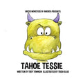 Tahoe Tessie - Paperback
