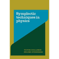 Symplectic Techniques in Physics - Paperback