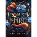 Promised in Fire - Hardcover