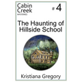 The Haunting of Hillside School - Paperback