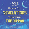30 Powerful Revelations to Learn From The Quran - Paperback