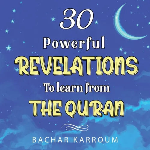 30 Powerful Revelations to Learn From The Quran - Paperback