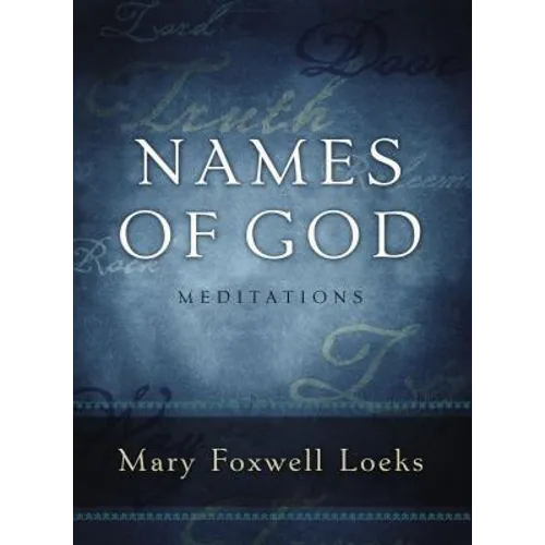 Names of God: Meditations - Paperback