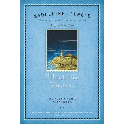 Meet the Austins: Book One of the Austin Family Chronicles - Paperback