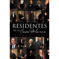 Residentes de La Casa Blanca - Paperback