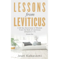 Lessons From Leviticus: A 30-Day Devotional of Wisdom from the Book of Leviticus - Chapters 1-7 (Volume One) - Paperback
