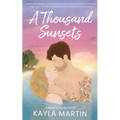 A Thousand Sunsets - Paperback
