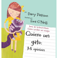 Quiero un gato: mi opinión - Hardcover