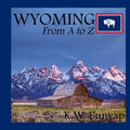 Wyoming from A to Z - Paperback