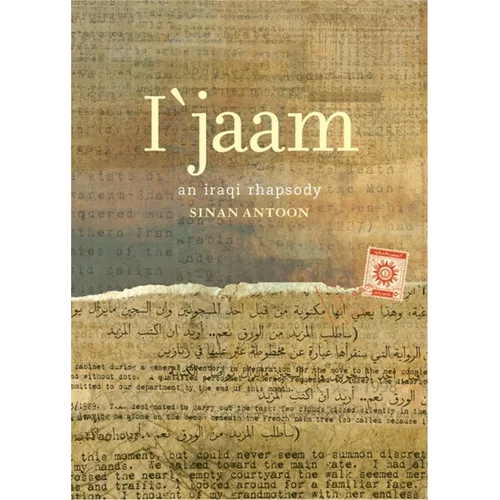 I'jaam: An Iraqi Rhapsody - Paperback