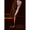 Skin: A Natural History - Paperback